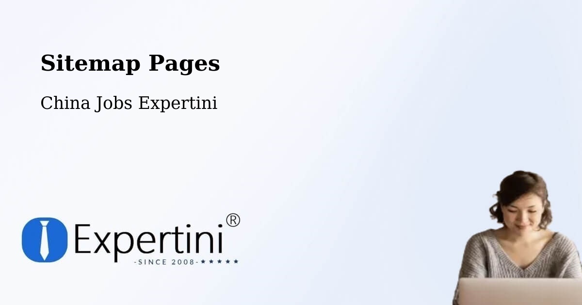 Sitemap Pages - China Jobs Expertini